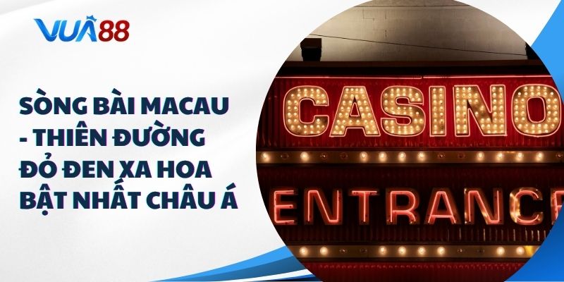 sòng bài Macau